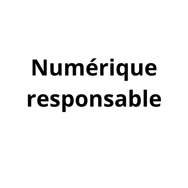 Numérique responsable